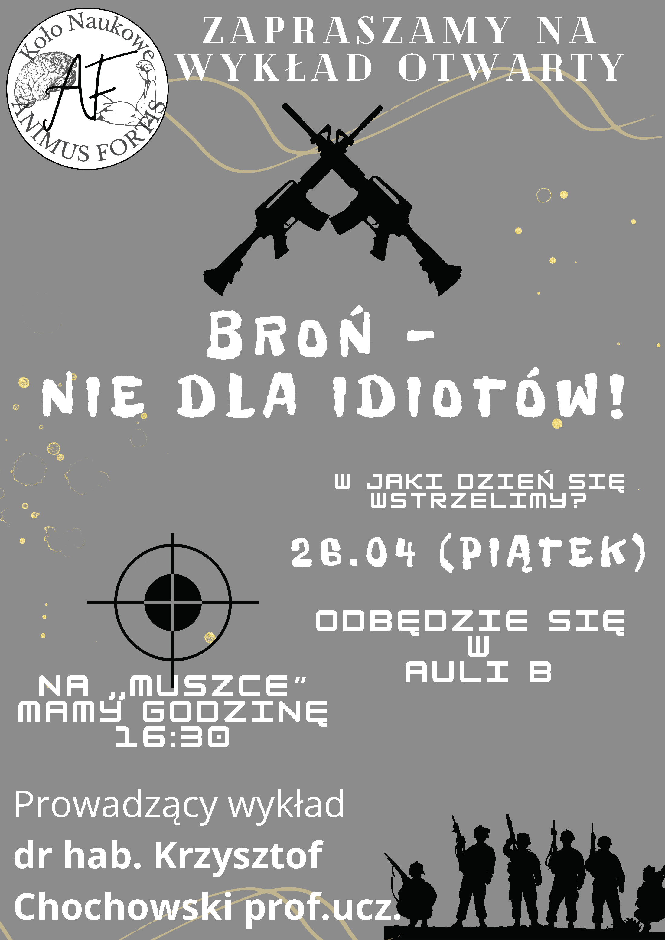 plakat promujący wykład otwarty dotyczący różnych rodzajów broni